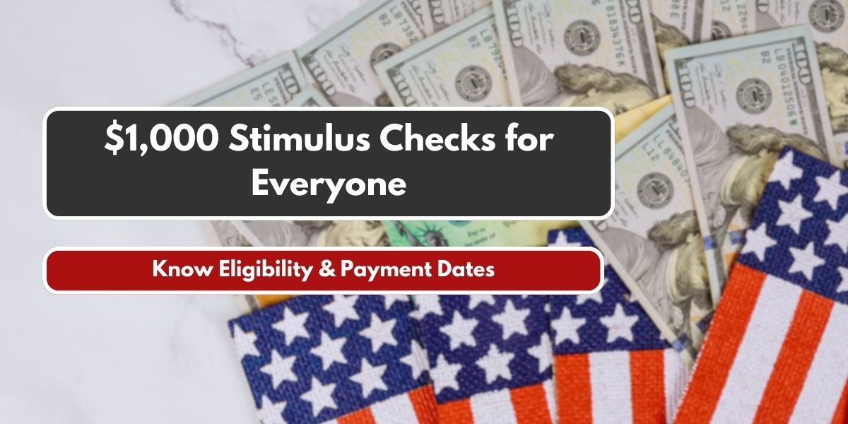 $1,000 Stimulus Checks for Everyone