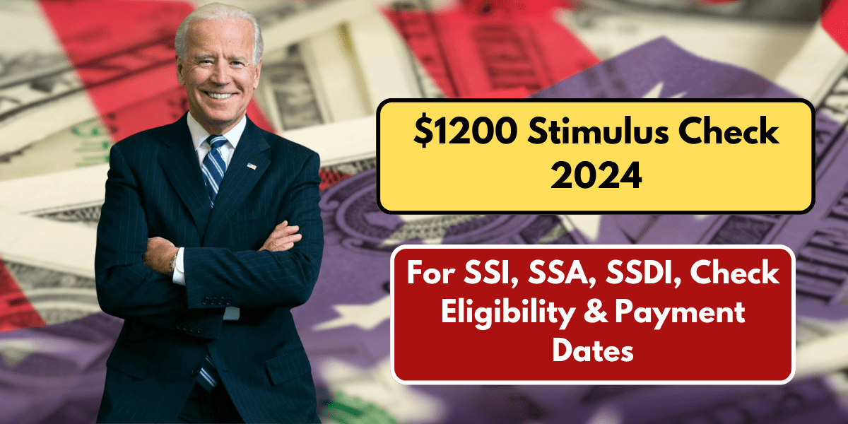 $1200 Stimulus Check 2024