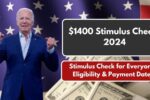 $1400 Stimulus Checks 2024