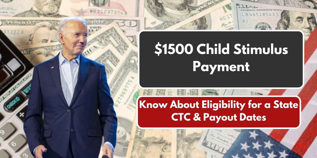 $1500 Child Stimulus Payment