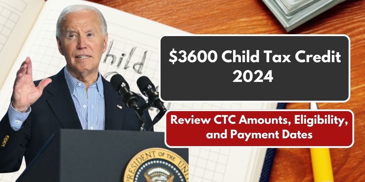 $3600 Child Tax Credit 2024