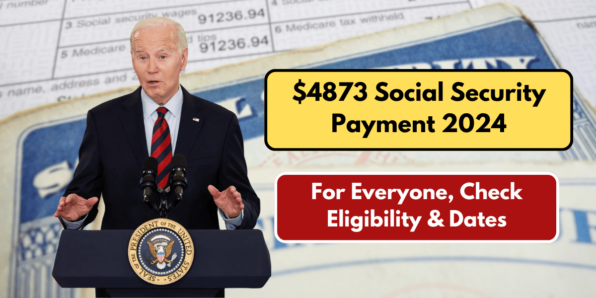 $4873 Social Security Payment 2024