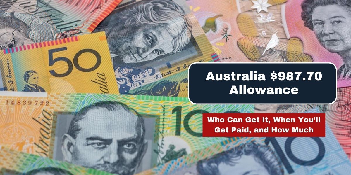 Australia $987.70 Allowance