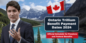 Ontario Trillium Benefit Payment Dates 2024