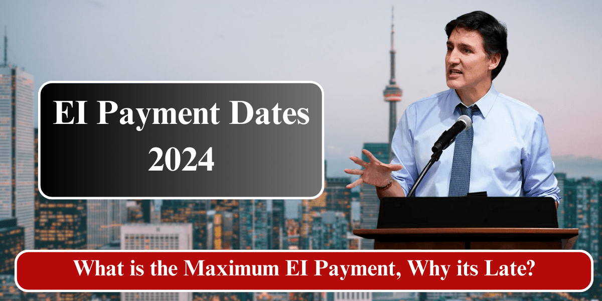 EI Payment Dates 2024