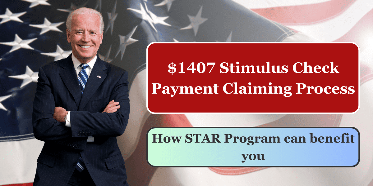 $1407 Stimulus Check Payment Claiming Process