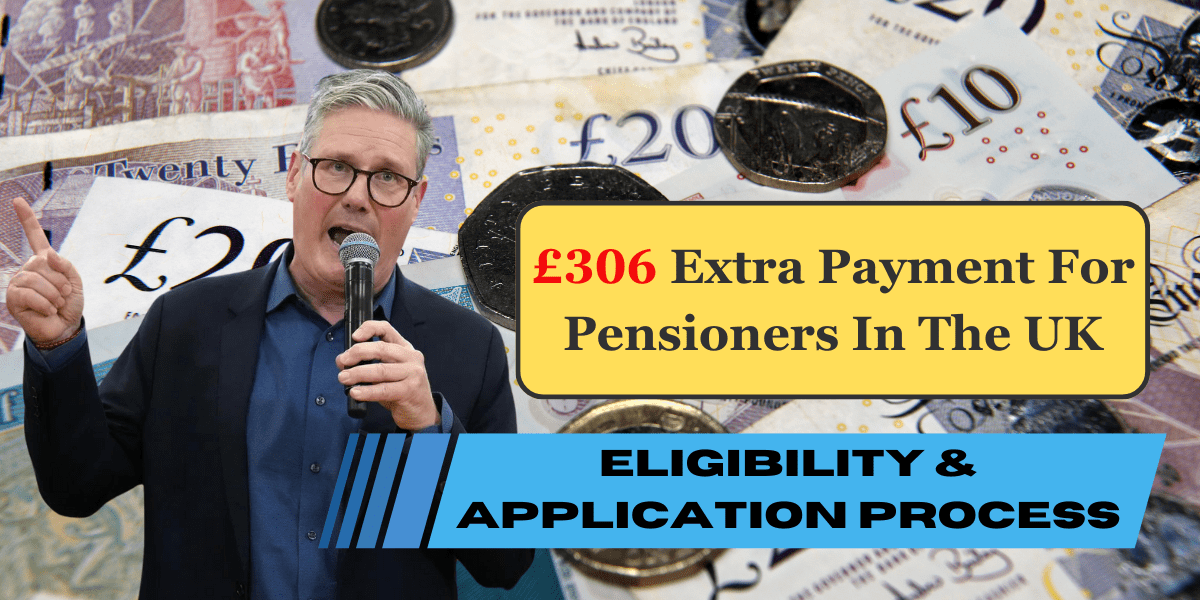 £306 Extra Payment For Pensioners In The UK