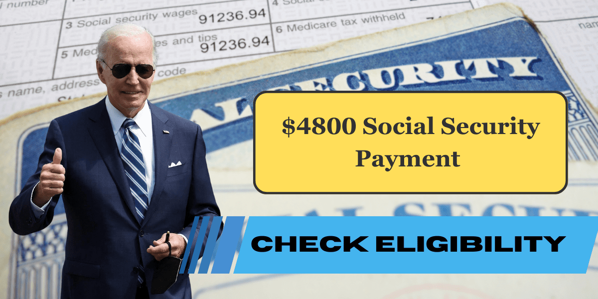 $4800 Social Security Payment