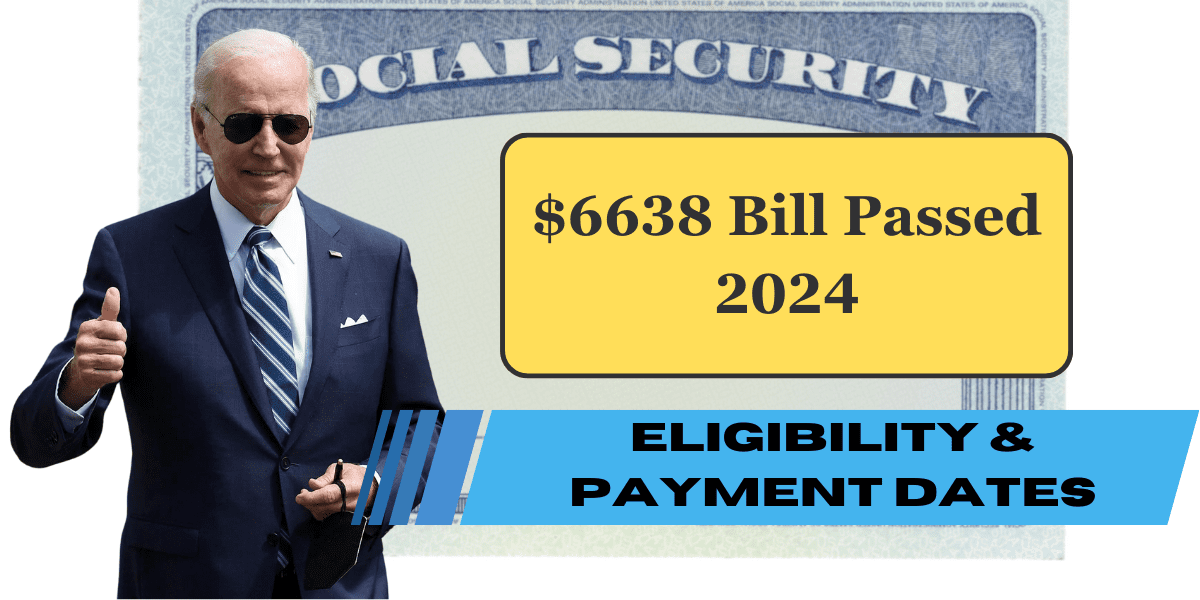 $6638 Bill Passed 2024