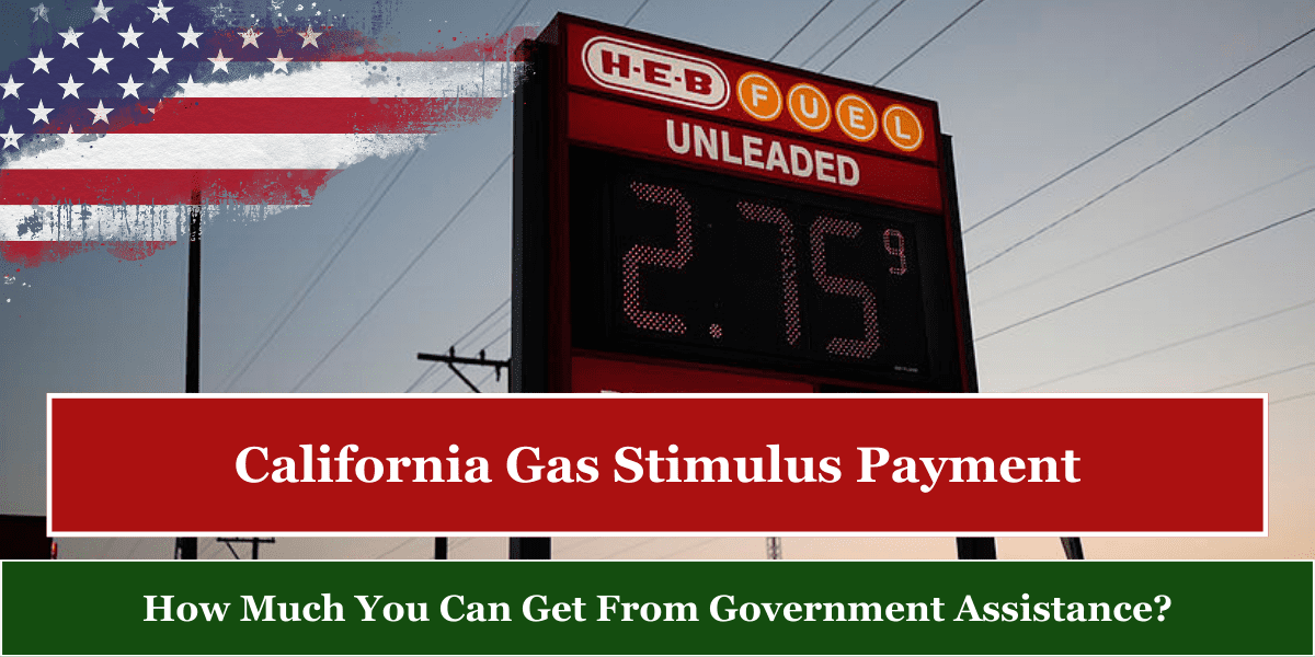 California Gas Stimulus Payment