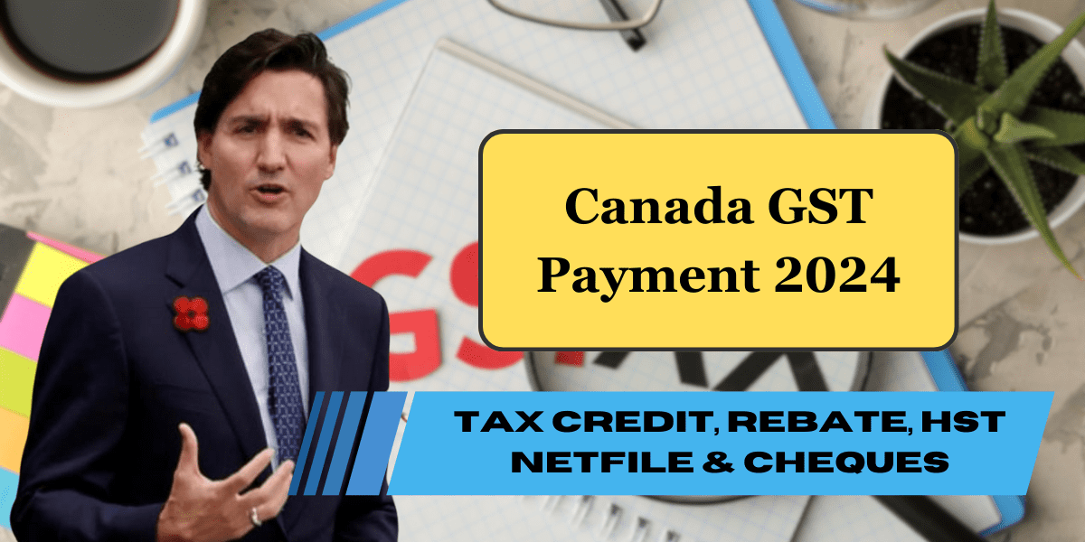 Canada GST Payment 2024