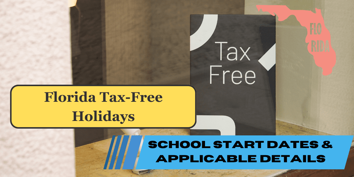 Florida Tax-Free Holidays