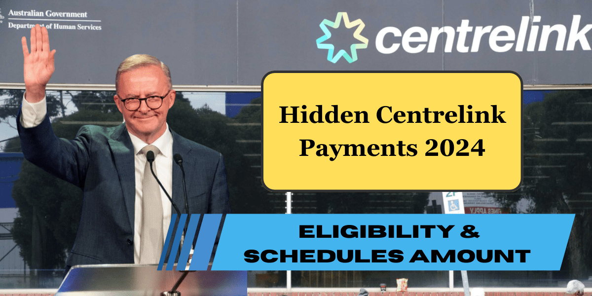 Hidden Centrelink Payments