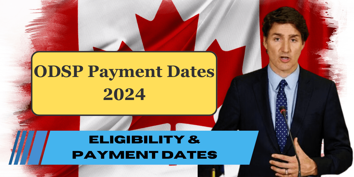 ODSP Payment Dates 2024