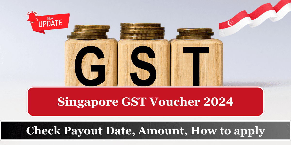 Singapore GST Voucher 2024